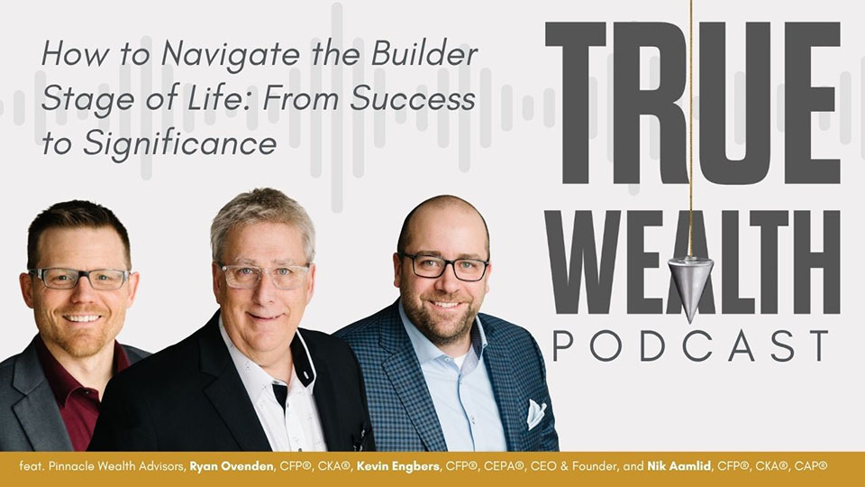 How to Navigate the Builder Stage of Life: From Success to Significance